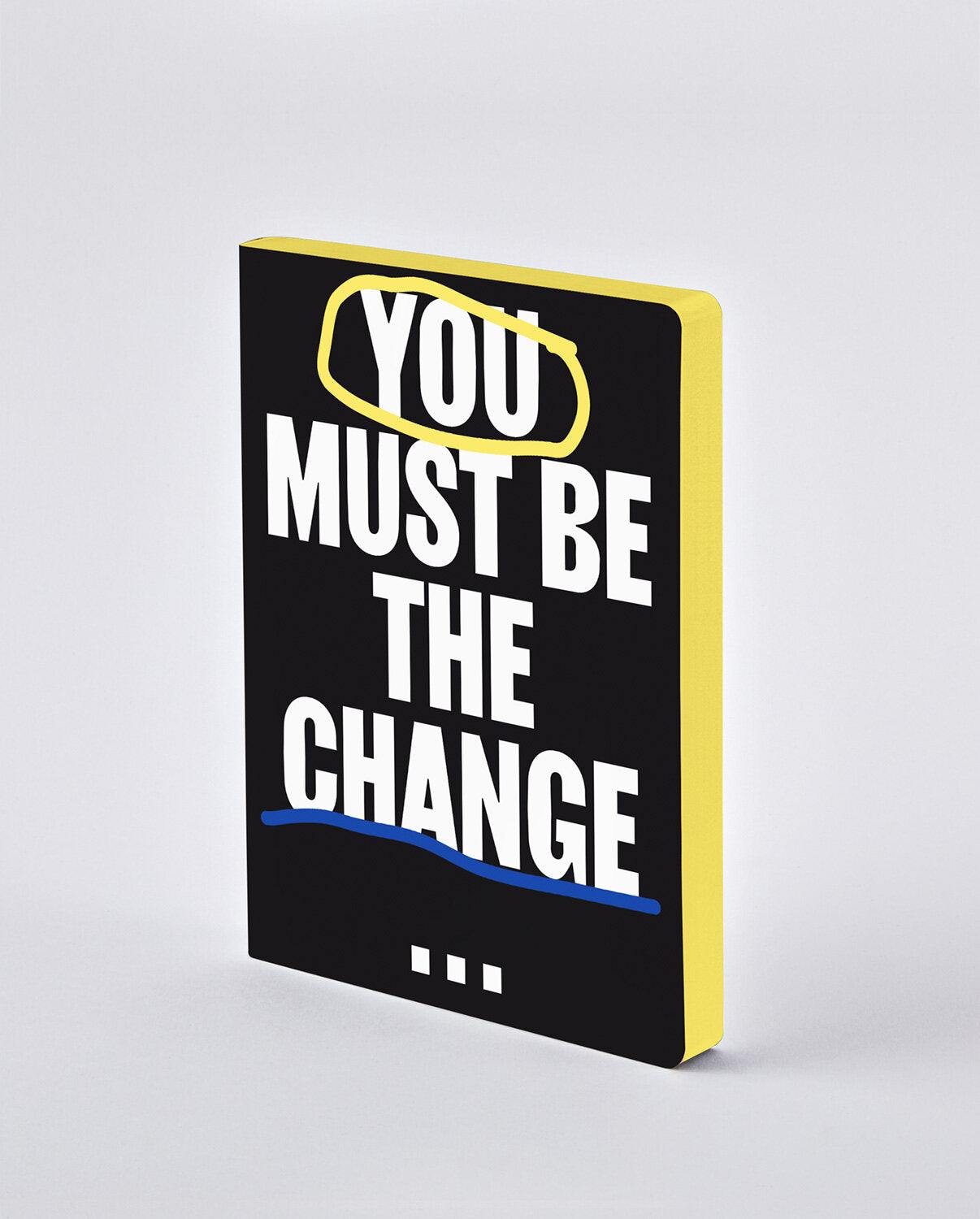Graphic L, You Must Be The Change, Notizbuch - Lindner Fashion